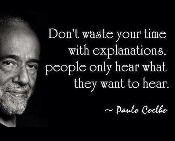 The writer Paulo Coelho's 15 sentences will change your life Picture 9