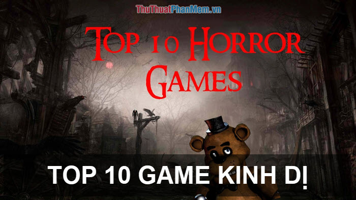 Top 10 best horror games for PC Picture 1