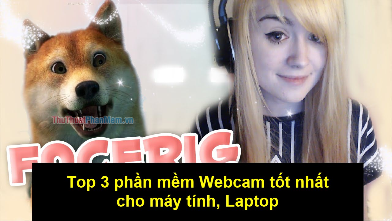 Top 3 best Webcam software for computers Picture 1