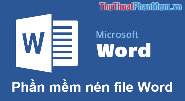 Top 3 software to reduce Word file size best 2020 Picture 1