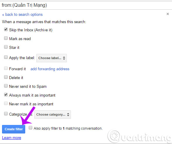 Use the advanced search feature and create a filter in Gmail Picture 6