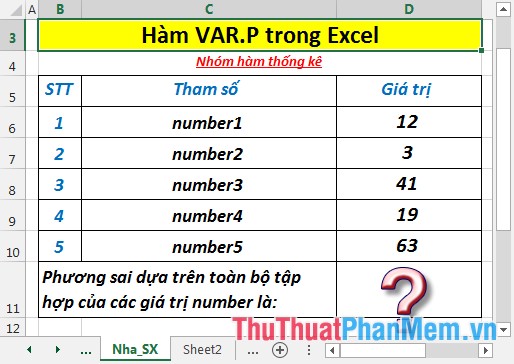 VAR.P function - Function that calculates variance based on the entire set, ignoring logical values ​​and text in Excel Picture 2
