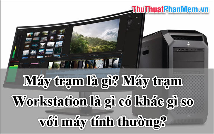 What is a workstation? What is a Workstation workstation that is different from a regular computer? Picture 1