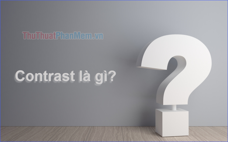 What is contrast? Picture 1