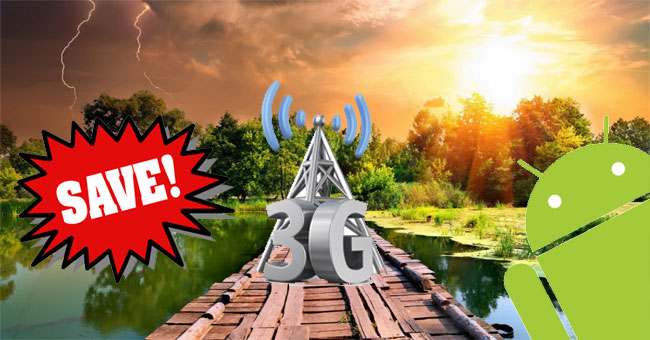 8 Tips to Save 3G on Android