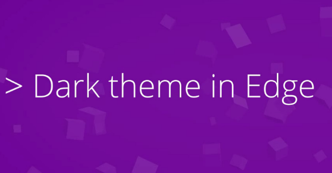 Activate the Dark Theme on the Edge Browser