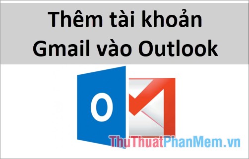 setting up gmail in outlook 2016 for mac