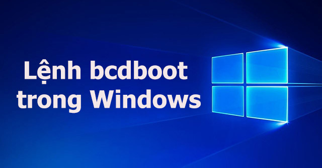Bcdboot Command in Windows: What You Need to Know