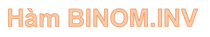 BINOM. INV Function in Excel