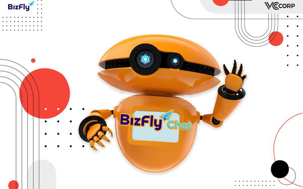 Bizfly Chat: Single Closing Chatbot Will Help Thousands of