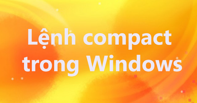 Compact Command in Windows: Explained