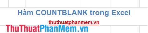 COUNTBLANK Function in Excel: Syntax and Examples