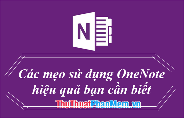 Effective OneNote Tips You Need to Know