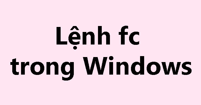 Fc Command in Windows: A Practical Guide