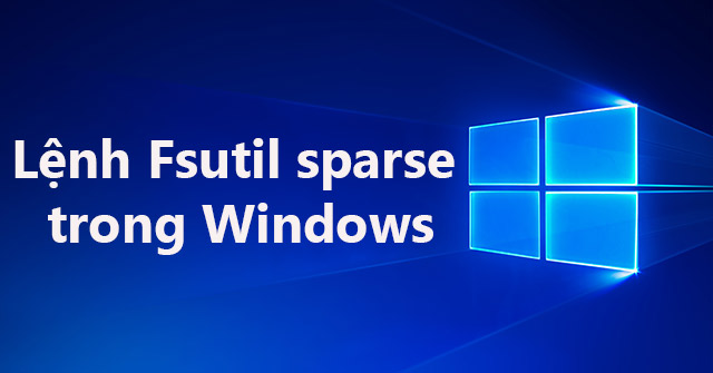 Fsutil Sparse: Fsutil Command Sparse in Windows
