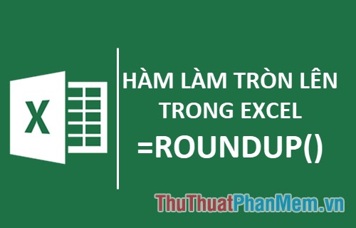 Functions Rounded up, How to Round up in Excel