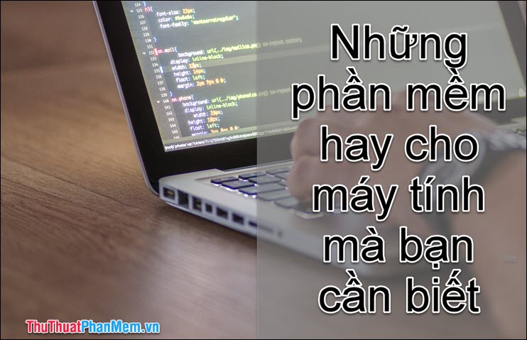 Good Software for Your Computer You Need to Know