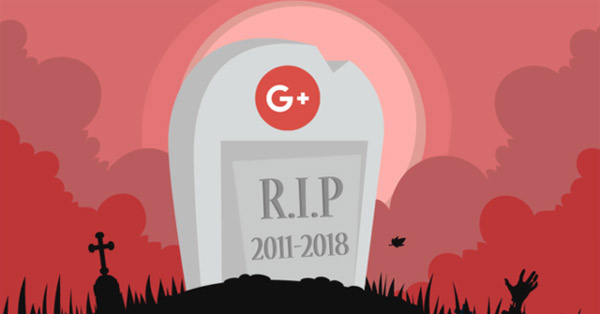 Google Decided to Close Google+ Four Months Earlier Because It Discovered a New Vulnerability That