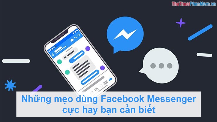 Great Facebook Messenger Tips You Need to Know