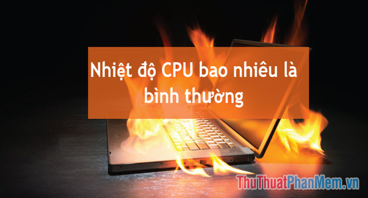 How Much Cpu Temperature Is Normal