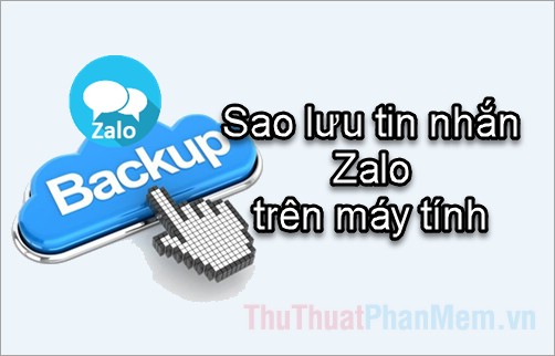 How to Backup Zalo Messages on Computer: Step-by-Step Guide