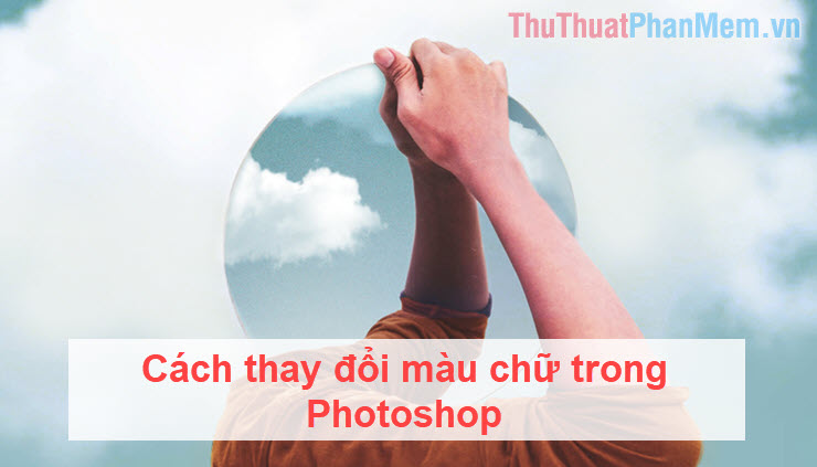 How to Change the Font Color in Photoshop