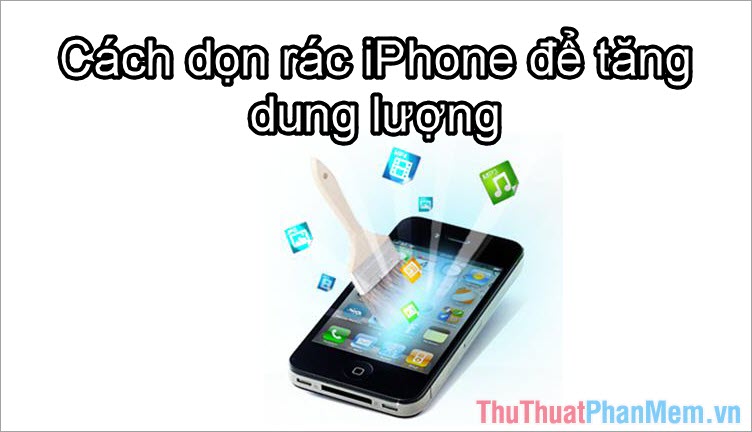 How to Clean up iPhone Trash to Increase Capacity