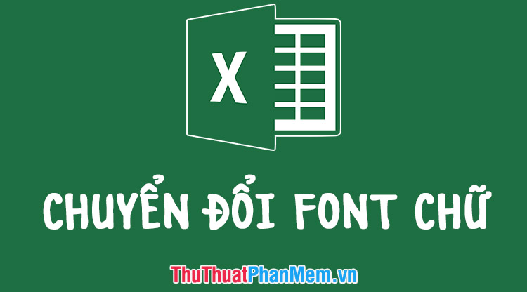 How to Convert Fonts in Excel