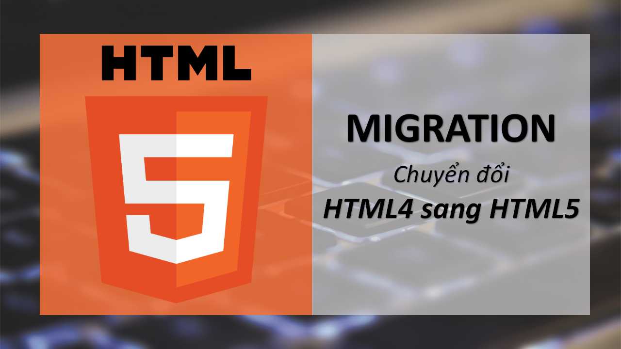 How to Convert from HTML4 to HTML5