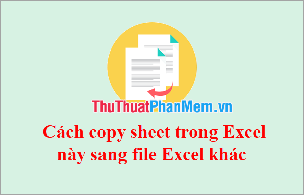 how-to-copy-sheet-from-excel-file-to-another-excel-file