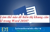 How to Display Alignment Frame in Word 2010?