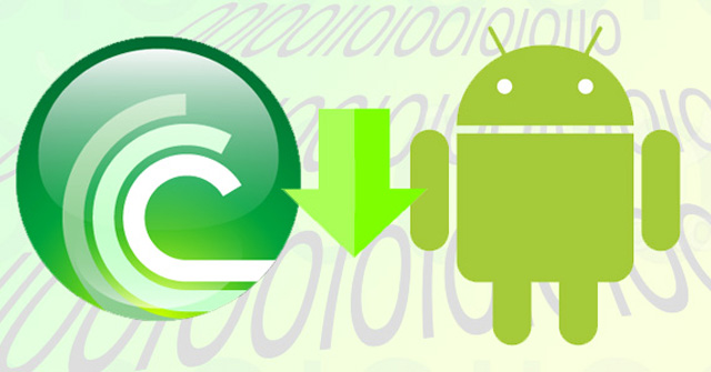 How to Download Torrent on Android Uses Bittorrent