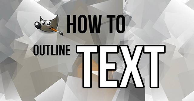 How to Draw Borders for Text in GIMP