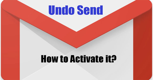 How to Enable Gmail's Undo Send Feature?