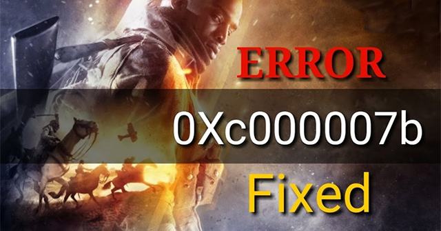 How To Fix 0xc000007b Error On Windows - TipsMake.com