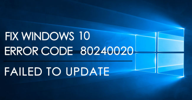 How to Fix Error 80240020 When Upgrading to Windows 10