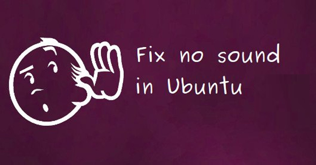 How To Fix Errors Without Sound In Ubuntu - TipsMake.com