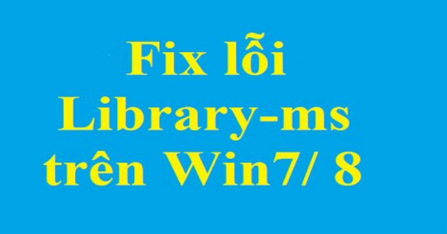 How to Fix Library-ms Is No Longer Working on Windows 7/8