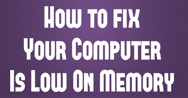 How to Handle a Computer Error Message Your Computer Is Low on