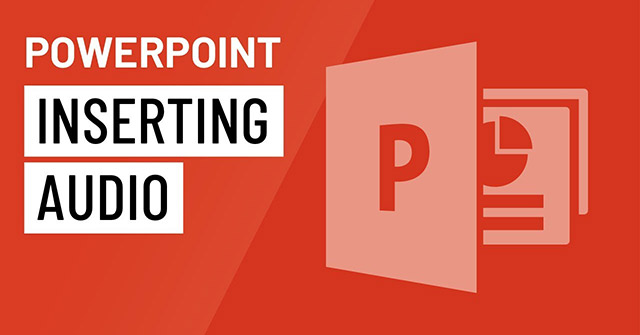 How to Insert Audio in PowerPoint 2016