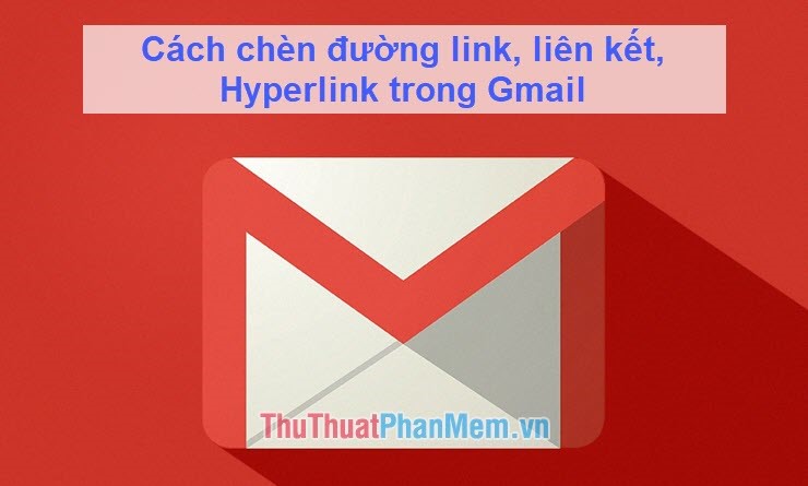 How to Insert Links, Links, Hyperlinks in Gmail