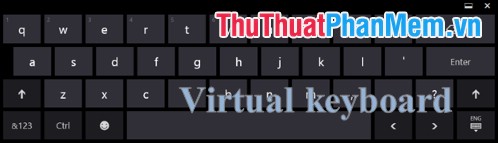 How to open the virtual keyboard on Windows - TipsMake.com