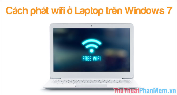 How to Play Wi-Fi Win 7 - Create a Hotspot on Windows 7 Laptop Simple and