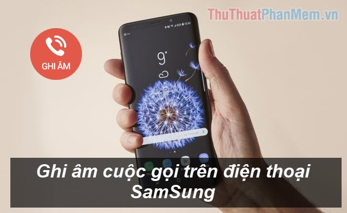 How to Record Calls on Samsung Phones