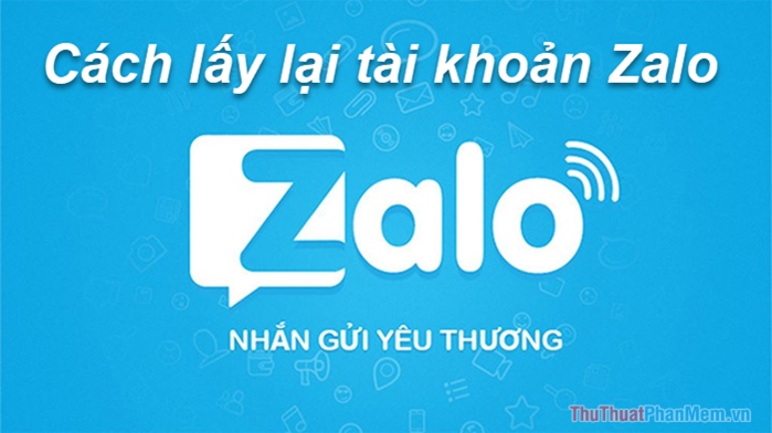 How to Regain Zalo Account When Losing Sim, Lost Phone