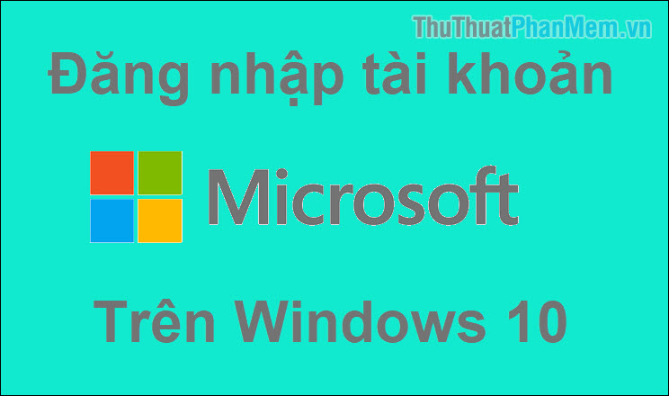 How to Register and Sign in for a Microsoft Account on Windows 10