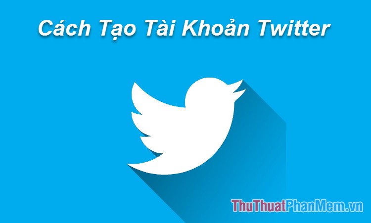 How to Register and Use Twitter: Step-by-Step Guide