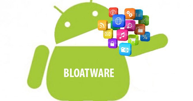 How to Remove Bloatware on Android Does Not Need Root Access