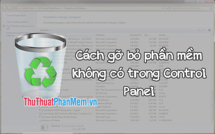 How to Remove Software That Is Not in Control Panel