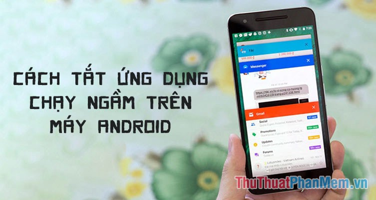 How to Turn Off the Background Application to Save Battery for Android